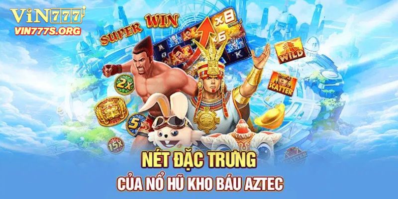 Luật chơi kho báu Aztec